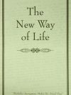 The New Way of Life