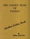 The Golden Book of Passion