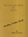 The Golden Book of Sanity