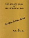 The Golden Book of the Spiritual Side