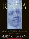 Sister Ignatia - Angel of Alcoholics Anonymous