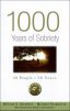 1000 Years of Sobriety