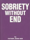 Sobriety Without End