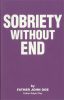 Sobriety Without End
