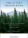 The 12 Step Prayer Book