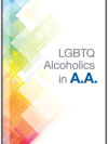 AA and the Gay / Lesbian Alcoholic
