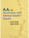 AA for Alcoholics with Mental Health Issues