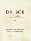 Dr. Bob & The Good Old Timers